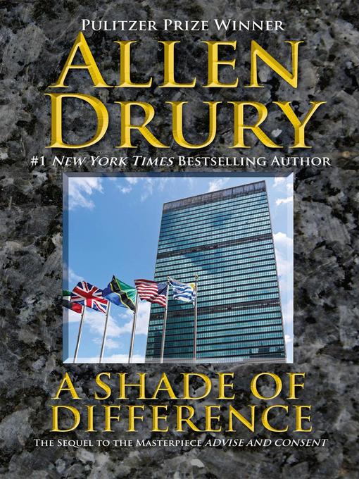 Title details for A Shade of Difference by Allen Drury - Available